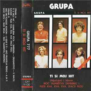 Grupa 777 - Ti Si Moj Hit download flac mp3