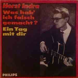 Horst Indra - Was Hab' Ich Falsch Gemacht? download flac mp3