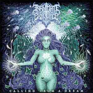 Inanimate Existence - Calling From A Dream download flac mp3