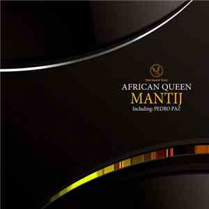 Mantij - African Queen download flac mp3