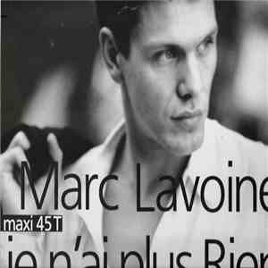 Marc Lavoine - Je N'Ai Plus Rien À Te Donner download flac mp3