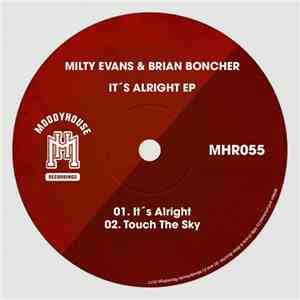 Milty Evans & Brian Boncher - It's Alright EP download flac mp3