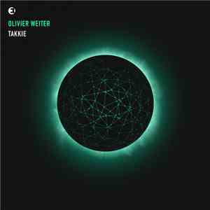 Olivier Weiter - Takkie download flac mp3