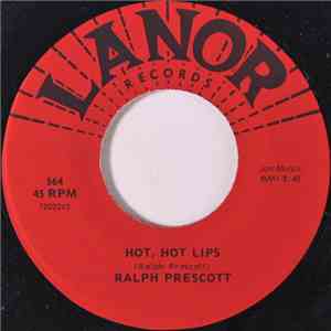 Ralph Prescott - Hot, Hot Lips / Forgetting You flac mp3 download