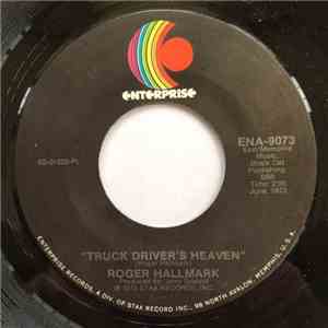 Roger Hallmark - "Truck Driver's Heaven" download flac mp3