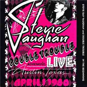 Stevie Ray Vaughan And Double Trouble - In The Beginning download flac mp3