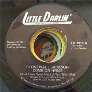 Stonewall Jackson - Come On Home / The Pint Of No Return download flac mp3