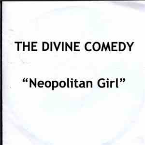 The Divine Comedy - Neapolitan Girl download flac mp3