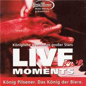 Various - König Pilsener - Live Moments: R 'N' B download flac mp3