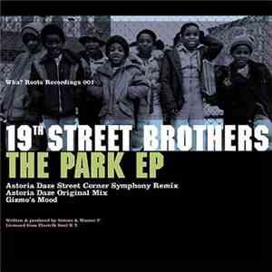 19th Street Brothers - The Park EP flac mp3 download