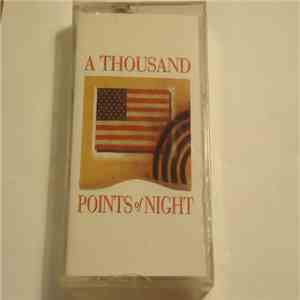 A Thousand Points Of Night - Read My Lips download flac mp3