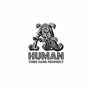 A.Human - Third Hand Prophecy download flac mp3