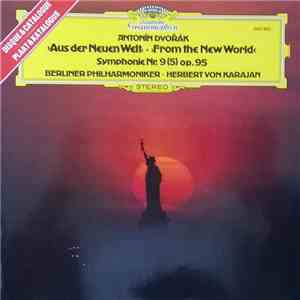 Anton Dvořák ‧ Berliner Philharmoniker ‧ Herbert von Karajan - Symphonie Nr. 5  E-Moll Op. 95 "Aus Der Neuen Welt" download flac mp3