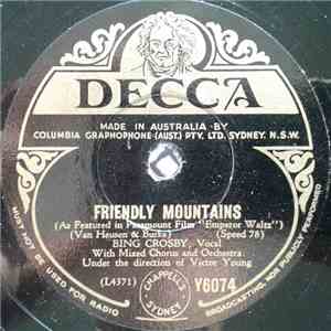 Bing Crosby - Friendly Mountains / Emperor Waltz download flac mp3