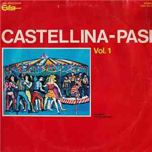 Castellina-Pasi - Vol.1 download flac mp3