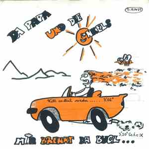 Da Papa Und Die Onkels - Mir Brennt Da Bugl… download flac mp3