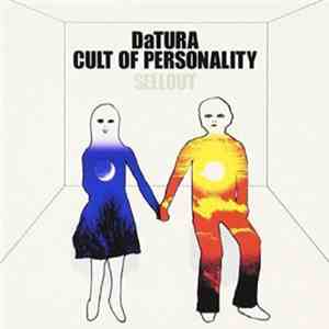 DaTURA / Cult Of Personality - Sellout download flac mp3