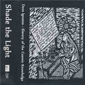 Deus Ignotus - Slavery Of The Cosmic Knowledge download flac mp3