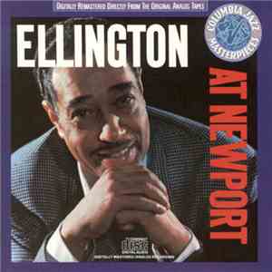 Duke Ellington And His Orchestra - Ellington At Newport download flac mp3