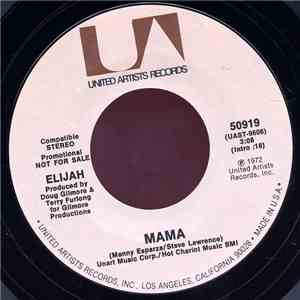 Elijah  - Mama download flac mp3