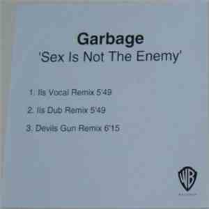 Garbage - Sex Is Not The Enemy download flac mp3