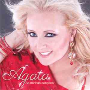 Ágata - As Minhas Canções download flac mp3