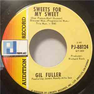 Gil Fuller - Sweets For My Sweet download flac mp3