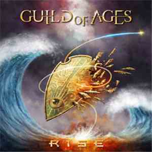 Guild Of Ages - Rise download flac mp3