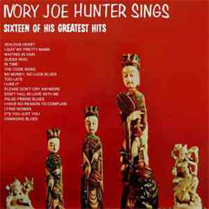 Ivory Joe Hunter - Ivory Joe Hunter Sings Sixteen Of His Greatest Hits download flac mp3