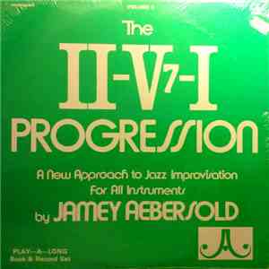 Jamey Aebersold - The II-V7-I Progression download flac mp3
