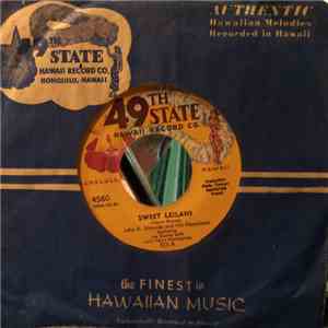 John K. Almeida And His Hawaiians Featuring Joe Keawe With Julia Nui's Kamaainas - Sweet Leilani / Kona Hema Oka Lani download flac mp3