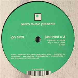 Jon Silva - Just Want U 2 download flac mp3