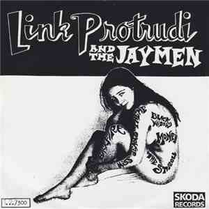 Link Protrudi And The Jaymen - Link Protrudi And The Jaymen download flac mp3