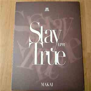 Makai  - Stay True EP 01 download flac mp3