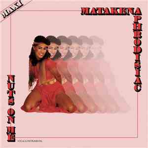 Matakena - Nuts On Me download flac mp3