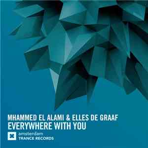 Mhammed El Alami & Elles de Graaf - Everywhere With You download flac mp3