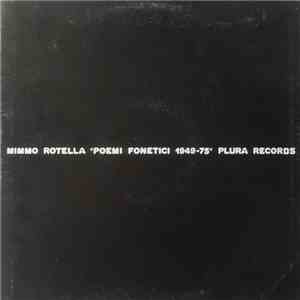 Mimmo Rotella - Poemi Fonetici 1949-75 download flac mp3