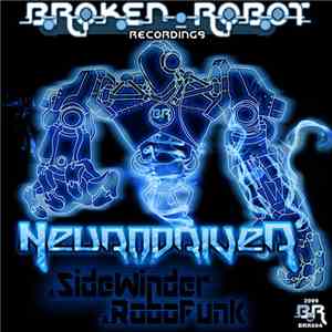 Neurodriver - Sidewinder / Robofunk download flac mp3