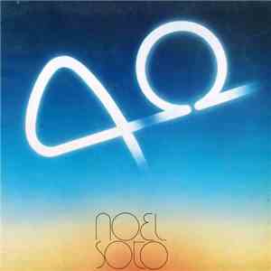Noel Soto - Alfa Y Omega download flac mp3