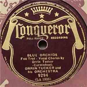 Orrin Tucker And His Orchestra - Blue Orchids / Billy download flac mp3
