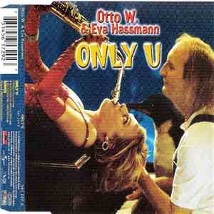 Otto W. & Eva Hassmann - Only U download flac mp3