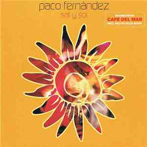 Paco Fernandez - Sal Y Sol download flac mp3