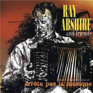 Ray Abshire - Arrête Pas La Musique download flac mp3