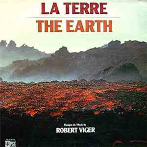 Robert Viger - La Terre / The Earth download flac mp3
