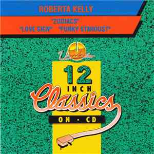 Roberta Kelly - Zodiacs / Love Sign / Funky Stardust download flac mp3