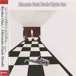 Ryoko Ono - Alternate Flash Heads download flac mp3