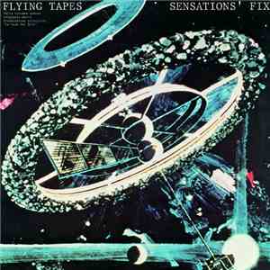 Sensations' Fix - Flying Tapes download flac mp3