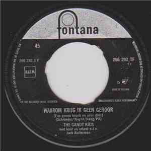 The Candy Kids - Waarom Krijg Ik Geen Gehoor/Alexander's Rocking Band download flac mp3