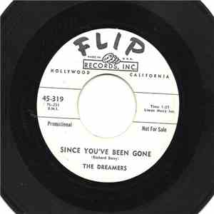 The Dreamers  - Since You've Been Gone / Do Not Forget download flac mp3