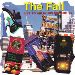 The Fall - Live To Air In Melbourne '82 download flac mp3